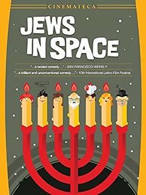 Watch Jews in Space or Why Is this Night Different from All Other Nights?