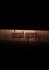 Watch Closet Space (Short 2016)