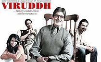 Watch Viruddh... Family Comes First