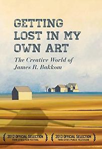 Watch Getting Lost In My Own Art: The Creative World of James Bakkom