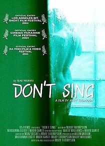 Watch Don't Sing