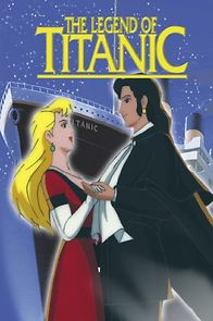 Watch The Legend of the Titanic