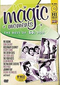 Watch Magic Moments: The Best of 50's Pop