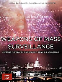 Watch Weapons of Mass Surveillance