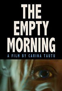 Watch The Empty Morning