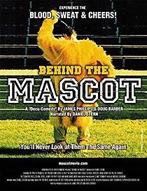 Watch Behind the Mascot