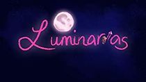 Watch Luminarias