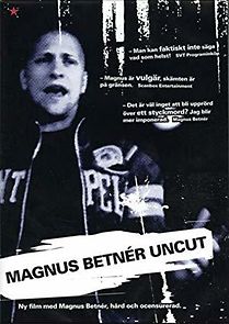Watch Magnus Betnér: Uncut