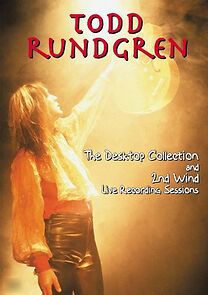 Watch Todd Rundgren: The Desktop Collection