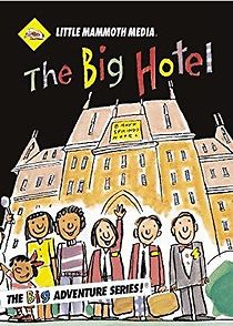 Watch The BIG Hotel