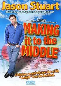 Watch Jason Stuart: Making It to the Middle