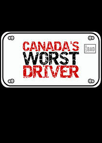 Watch Canada's Worst Driver