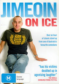 Watch Jimeoin: Jimeoin on Ice