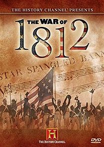 Watch First Invasion: The War of 1812