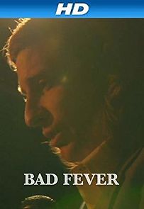 Watch Bad Fever