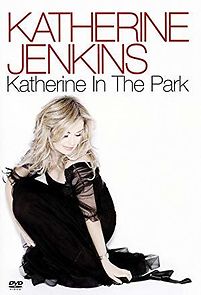 Watch Katherine Jenkins: Katherine in the Park