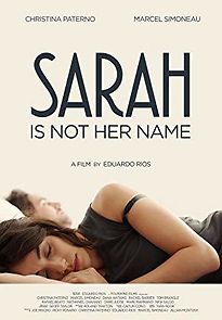 Watch Sarah Is Not Her Name