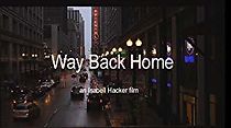 Watch Way Back Home