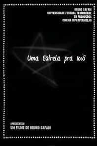 Watch Uma Estrela Pra Ioiô (Short 2004)