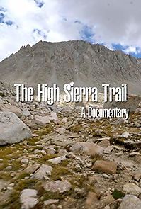 Watch The High Sierra Trail