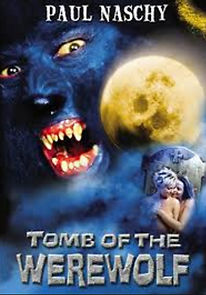 Watch Tomb of the Werewolf