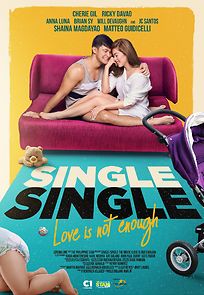 Watch Single Single: Love Is Not Enough