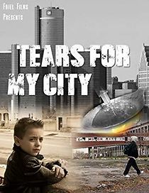 Watch Tears for My City