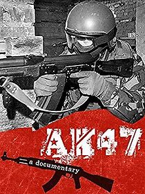Watch AK 47