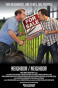 Watch Neighbor/Neighbor