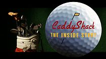 Watch Caddyshack: The Inside Story