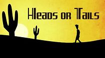 Watch Heads or Tails (Short 2012)