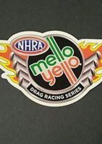 Watch NHRA Mello Yello Drag Racing Series