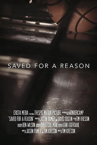 Watch Saved for a Reason