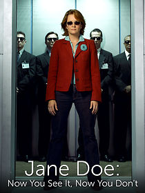 Watch Jane Doe: Now You See It, Now You Don't