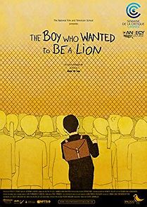 Watch The Boy Who Wanted to Be a Lion