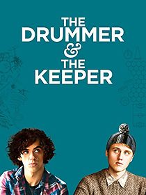 Watch The Drummer and the Keeper