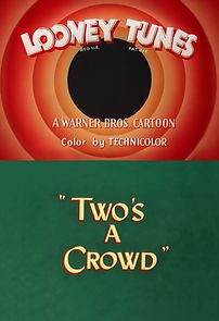 Watch Two's a Crowd (Short 1950)