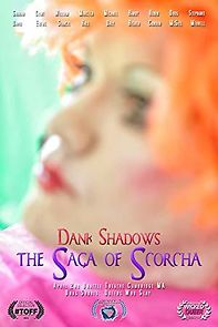 Watch Dank Shadows: The Saga of Scorcha