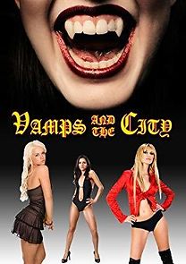 Watch Vamps in the City