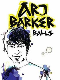 Watch Arj Barker: Balls
