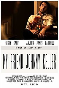 Watch My Friend Johnny Keller