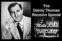 Watch Danny Thomas Reunion Special