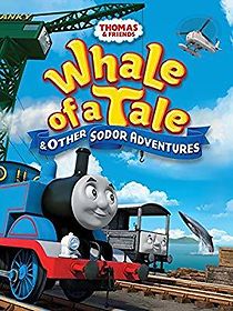 Watch Thomas & Friends: Whale of a Tale and Other Sodor Adventures