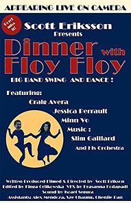 Watch Dinner with Floy Floy
