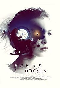 Watch Break My Bones