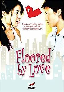 Watch Floored by Love