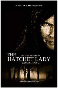 Watch The Hatchet Lady