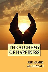 Watch Al-Ghazali: The Alchemist of Happiness