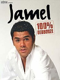 Watch Jamel Debbouze: 100% Debbouze