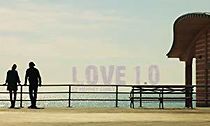 Watch Love 1.0 Even Without You